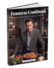 The Franzese Cookbook - Hardcover Renewed